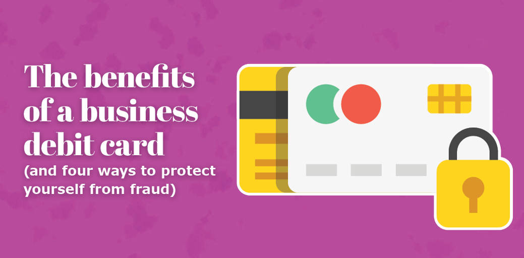 Protecting Your Business Debit Card
